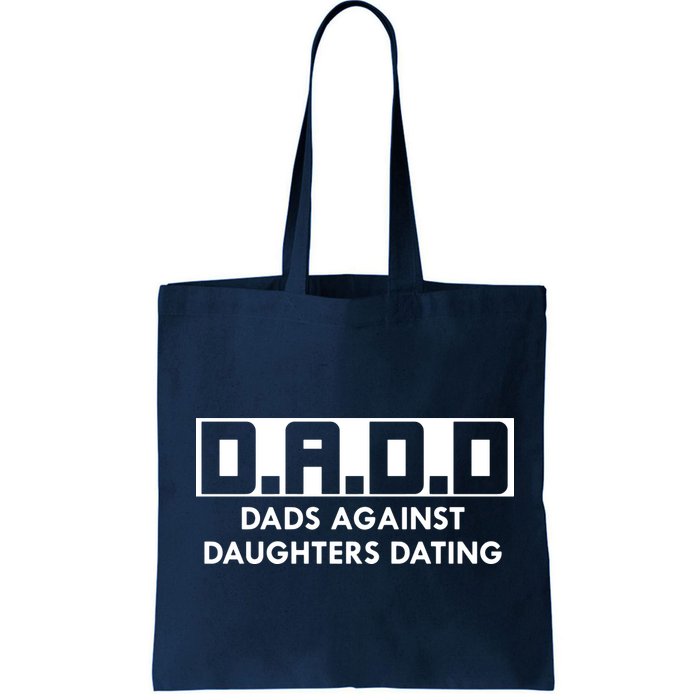DADD Dads Against Daughters Dating Bag
