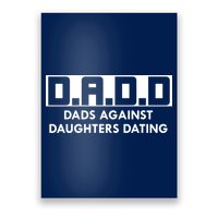 DADD Dads Against Daughters Dating Poster