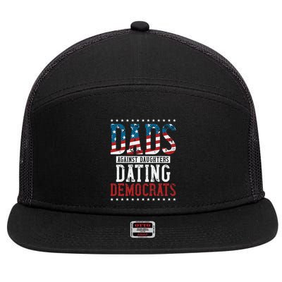 Daddd Dads Against Daughters Dating Democrats 7 Panel Mesh Trucker Snapback Hat