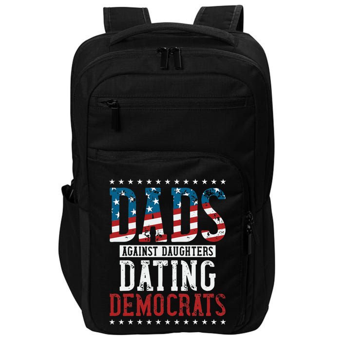 Daddd Dads Against Daughters Dating Democrats Impact Tech Backpack