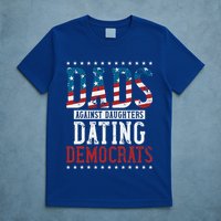Daddd Dads Against Daughters Dating Democrats T-Shirt