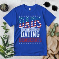 Daddd Dads Against Daughters Dating Democrats Premium T-Shirt