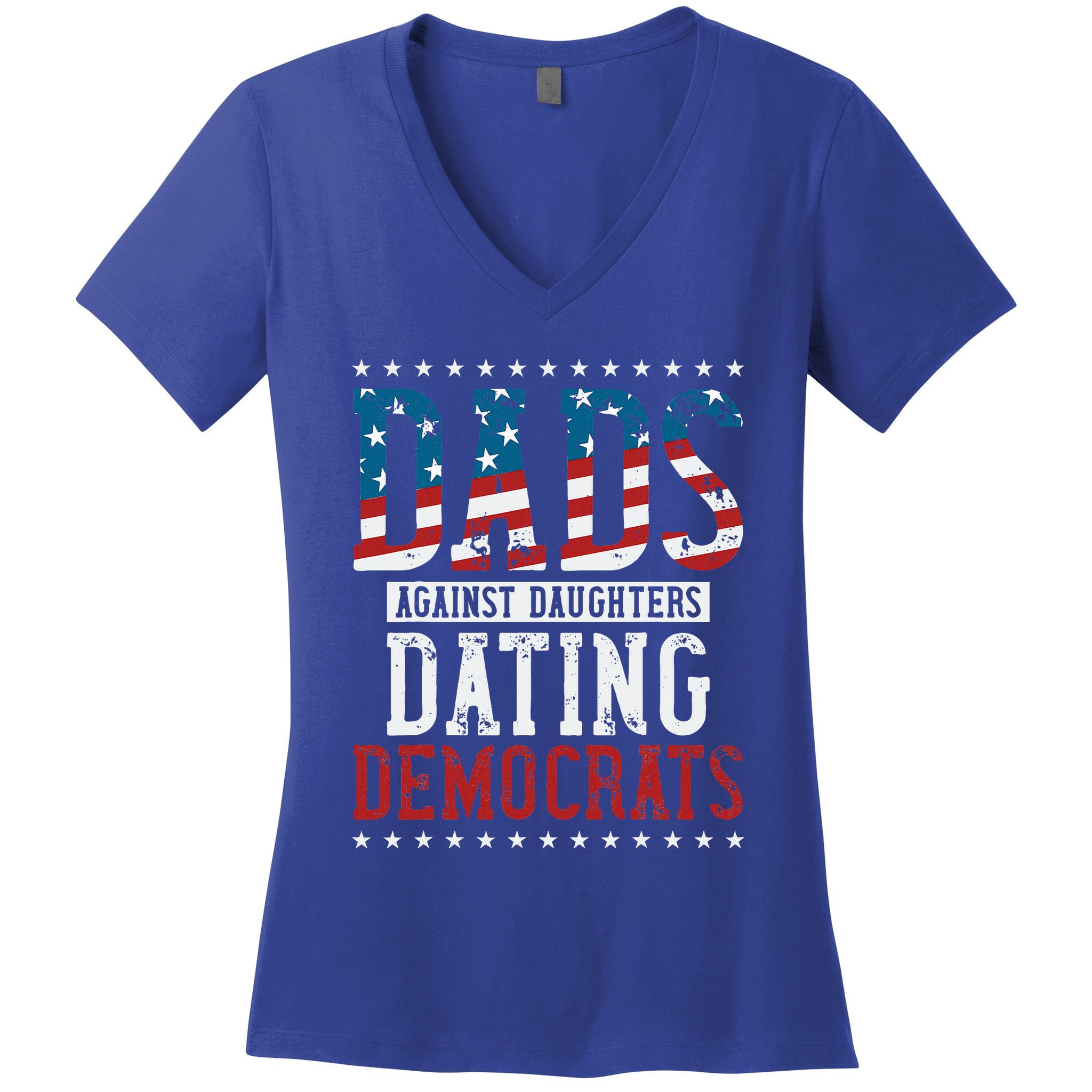 Daddd Dads Against Daughters Dating Democrats Women's V-Neck T-Shirt