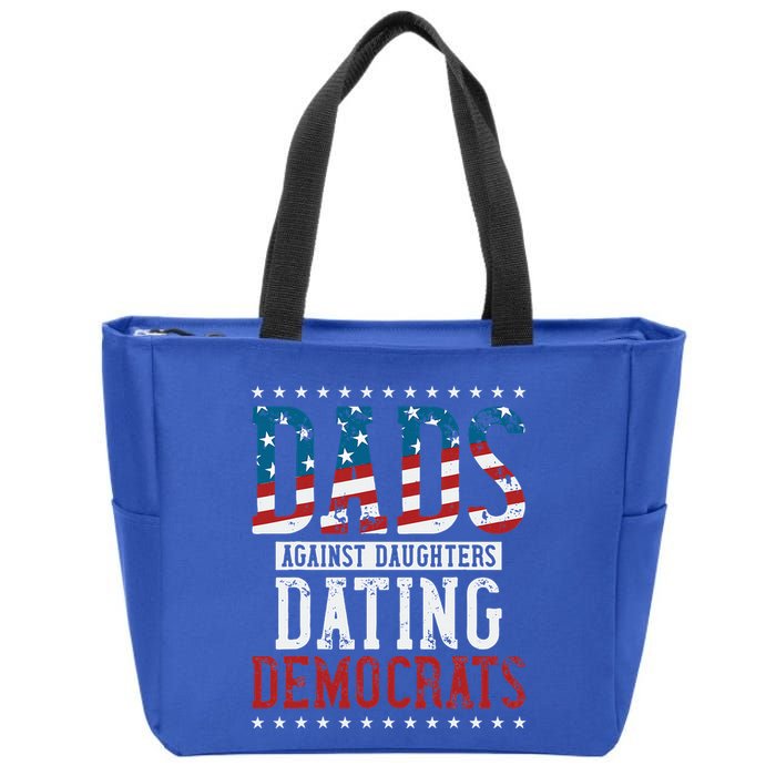 Daddd Dads Against Daughters Dating Democrats Zip Tote Bag