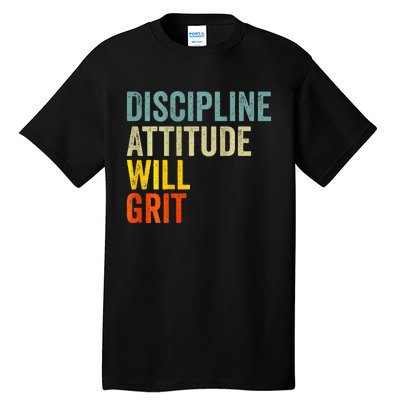 D.A.W.G Discipline Attitude Will Grit Tall T-Shirt