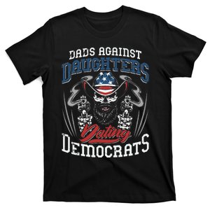 Daddd Dads Against Daughters Dating Democrats Funny T-Shirt