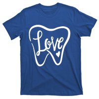 Dentist Dental Assistant Valentines Day Love Gift T-Shirt