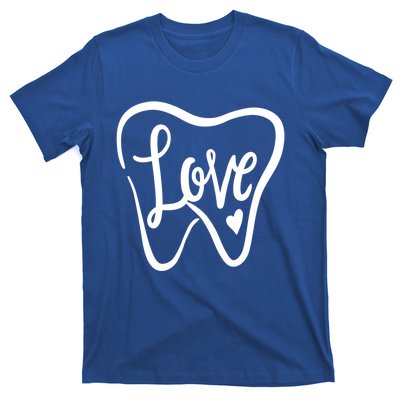 Dentist Dental Assistant Valentines Day Love Gift T-Shirt