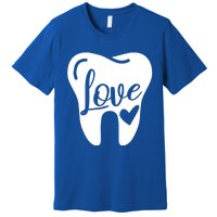 Dentist Dental Assistant Valentines Day Love Great Gift Premium T-Shirt