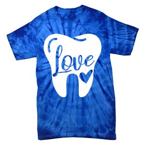 Dentist Dental Assistant Valentines Day Love Great Gift Tie-Dye T-Shirt