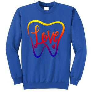 Dentist Dental Assistant Valentines Day Love Gift Sweatshirt