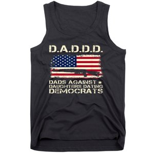 DADDD Dads Against Daughter Dating Democrats Father's Day Tank Top