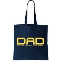 Dad Defends Against Douchebags Tote Bag