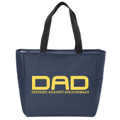 Dad Defends Against Douchebags Zip Tote Bag