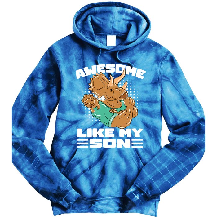 Dino Dad Awesome Like My Son Fathers Day Gift Tie Dye Hoodie