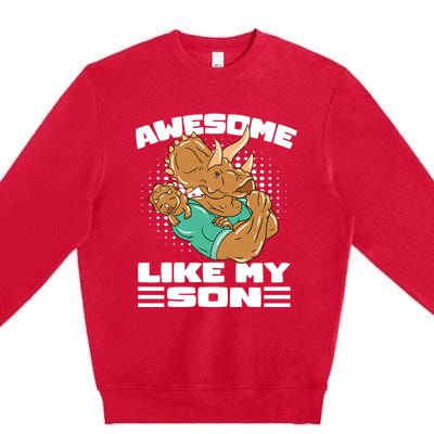 Dino Dad Awesome Like My Son Fathers Day Gift Premium Crewneck Sweatshirt