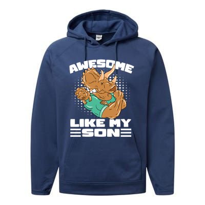 Dino Dad Awesome Like My Son Fathers Day Gift Performance Fleece Hoodie