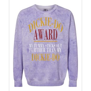 Dickie Do Award My Tummy Sticks Out Further Than My Dickie Do Colorblast Crewneck Sweatshirt