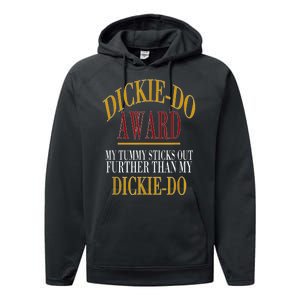 Dickie Do Award My Tummy Sticks Out Further Than My Dickie Do Performance Fleece Hoodie