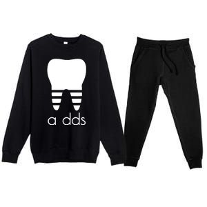 Doctor Dentist A Dds Dental Student Funny Humor Grad Gift Premium Crewneck Sweatsuit Set