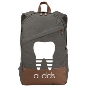 Doctor Dentist A Dds Dental Student Funny Humor Grad Gift Cotton Canvas Backpack