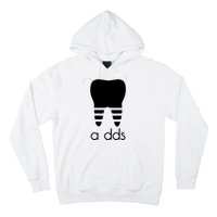 Doctor Dentist A Dds Dental Student Funny Humor Grad Gift Hoodie