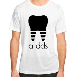 Doctor Dentist A Dds Dental Student Funny Humor Grad Gift Adult ChromaSoft Performance T-Shirt