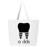 Doctor Dentist A Dds Dental Student Funny Humor Grad Gift 25L Jumbo Tote