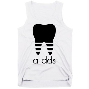 Doctor Dentist A Dds Dental Student Funny Humor Grad Gift Tank Top