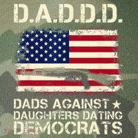DADDD Dads Against Daughter Dating Democrats Father's Day Legacy Tie Dye Trucker Hat