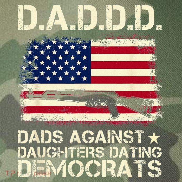 DADDD Dads Against Daughter Dating Democrats Father's Day Legacy Tie Dye Trucker Hat