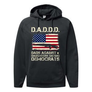 DADDD Dads Against Daughter Dating Democrats Father's Day Performance Fleece Hoodie