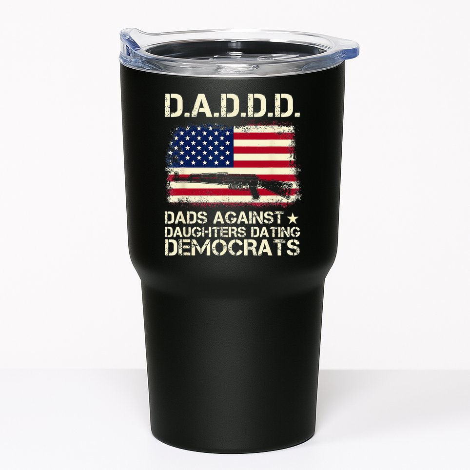 DADDD Dads Against Daughter Dating Democrats Father's Day Tumbler