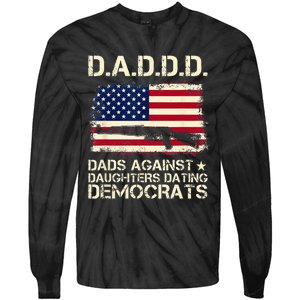 DADDD Dads Against Daughter Dating Democrats Father's Day Tie-Dye Long Sleeve Shirt