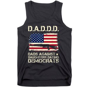 DADDD Dads Against Daughter Dating Democrats Father's Day Tank Top