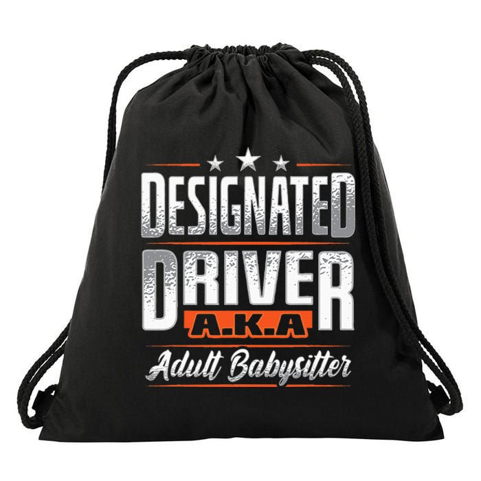 Designated Driver Adult Babysitter Pun For Driving Volunteer Drawstring Bag