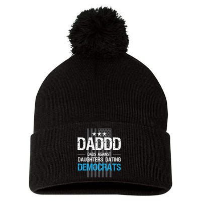 DADDD Dads Against Daughters Dating Democrats Funny Pom Pom 12in Knit Beanie