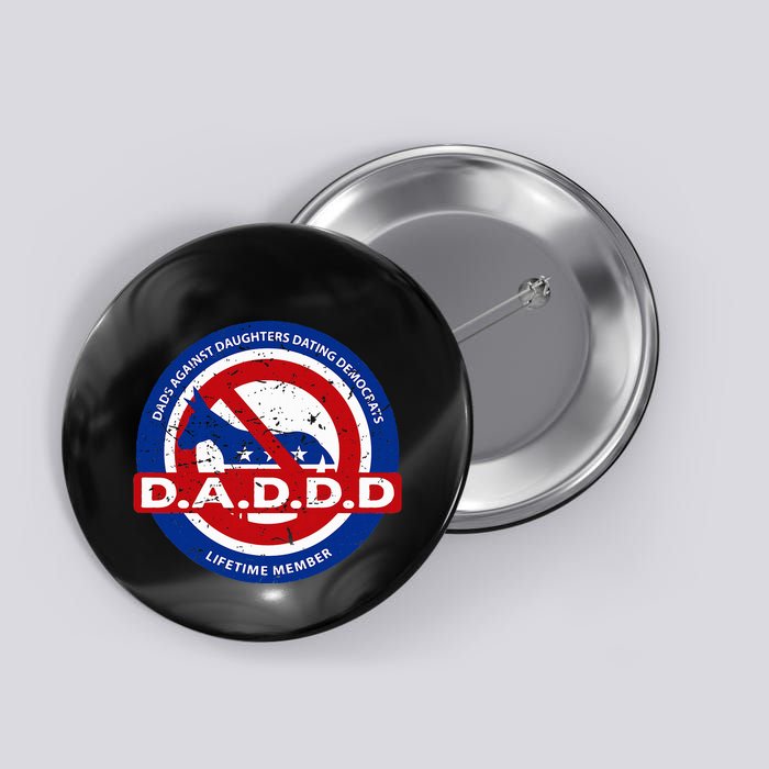 Daddd Dads Against Daughters Dating Democrats Button