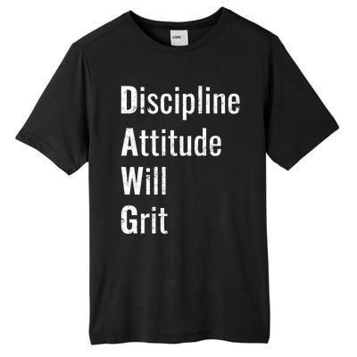 D.A.W.G Discipline Attitude Will Grit Tall Fusion ChromaSoft Performance T-Shirt