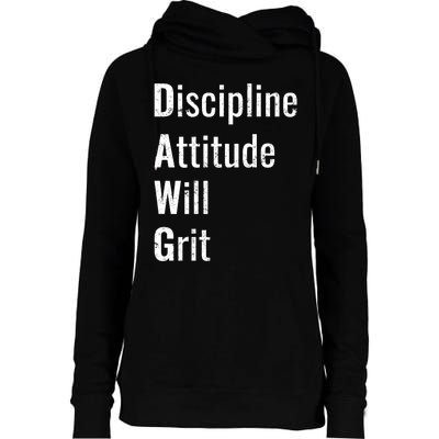 D.A.W.G Discipline Attitude Will Grit Womens Funnel Neck Pullover Hood