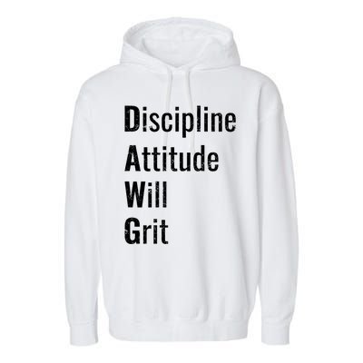 D.A.W.G Discipline Attitude Will Grit Garment-Dyed Fleece Hoodie