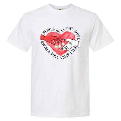 Devils Dice Angels Eyes Valentines Day Costume Garment-Dyed Heavyweight T-Shirt