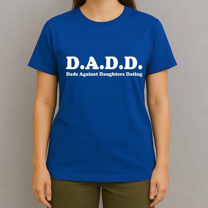 Dadd Dads Against Daughters Dating Gift T-Shirt