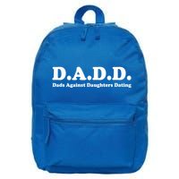 Dadd Dads Against Daughters Dating Gift 16 in Basic Backpack