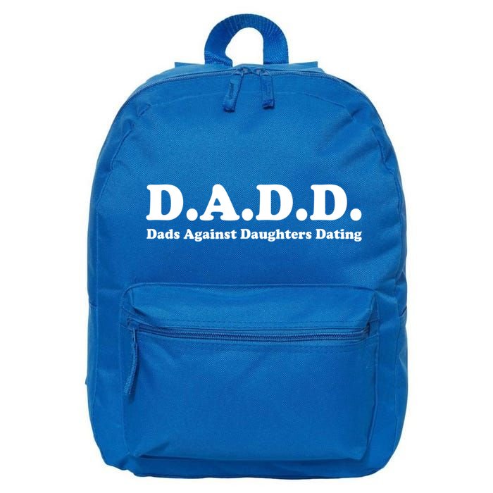 Dadd Dads Against Daughters Dating Gift 16 in Basic Backpack