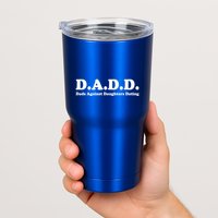 Dadd Dads Against Daughters Dating Gift Tumbler