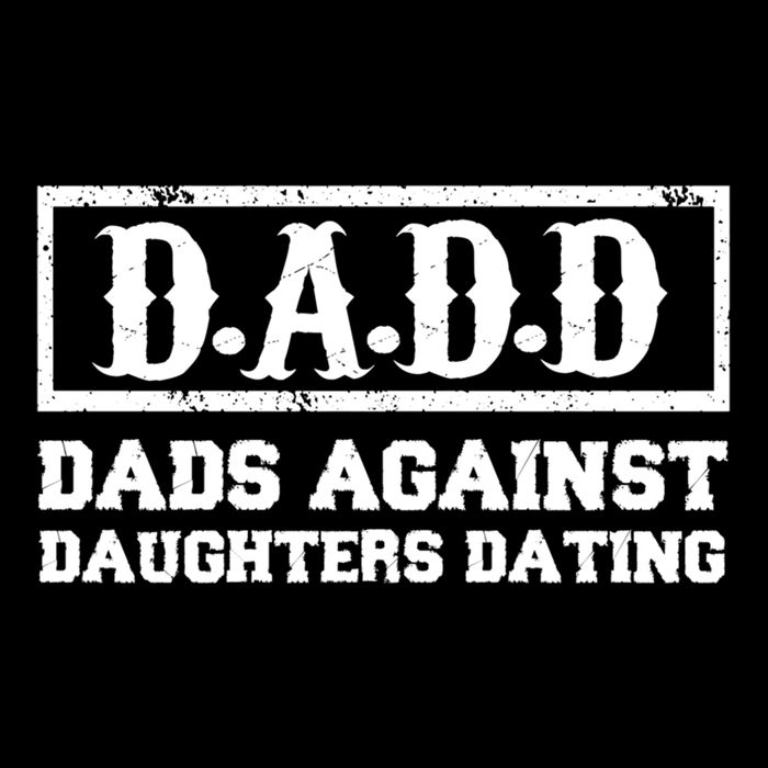 Dadd Dads Against Daughters Dating Gift Cooling Performance Crew T-Shirt