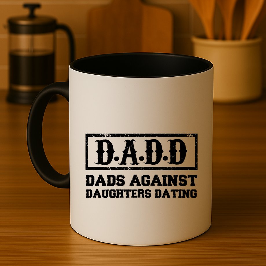 Dadd Dads Against Daughters Dating Gift Mug