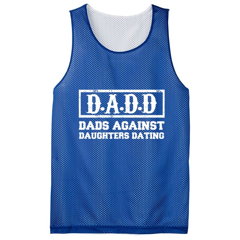 Dadd Dads Against Daughters Dating Gift Mesh Reversible Basketball Jersey Tank
