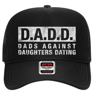 Dadd Dads Against Daughters Dating Gift Dad Funny Saying Gift Trucker Hat